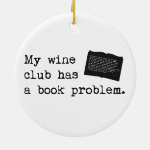 My Wine Club Has a Book Problem Ceramic Tree Decoration