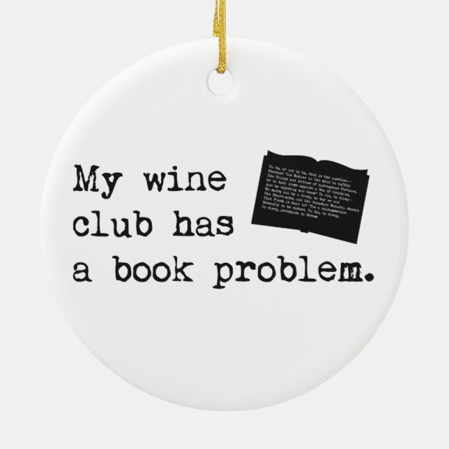 My Wine Club Has a Book Problem Ceramic Tree Decoration (Back)