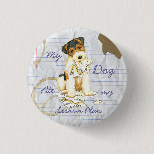 My Wire Fox Terrier Ate My Lesson Plan 3 Cm Round Badge