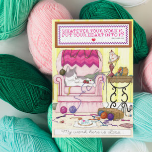 My Work Here is Done Thank You Card