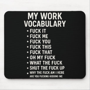 My Work Vocabulary For It For Me For You For This  Mouse Mat