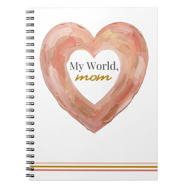 My World Mum Painted Heart Notebook (Front)