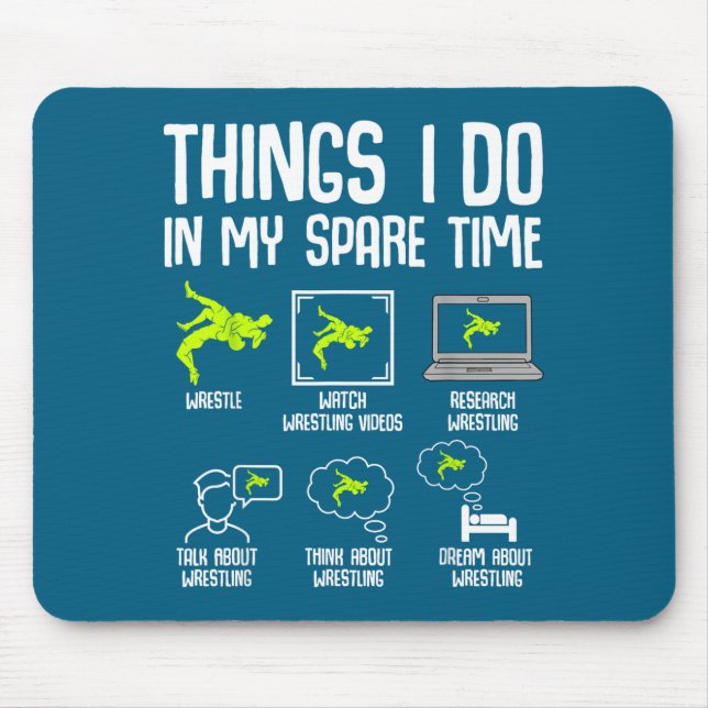My Wrestling Things Spare Time Wrestler Mouse Mat (Front)