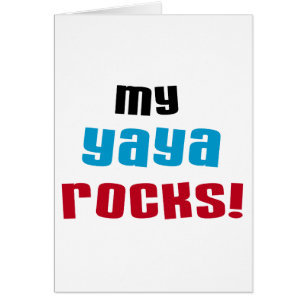 My Yaya Rocks T shirts and Gifts
