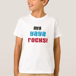 My Yaya Rocks T shirts and Gifts
