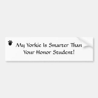 My Yorkie I... Bumper Sticker