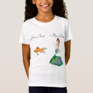 My Your Aunt Goldfish Mermaid Funny Cute Girl's T-Shirt