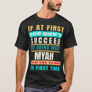 MYAH Personalised Name MYAH First Name T-Shirt