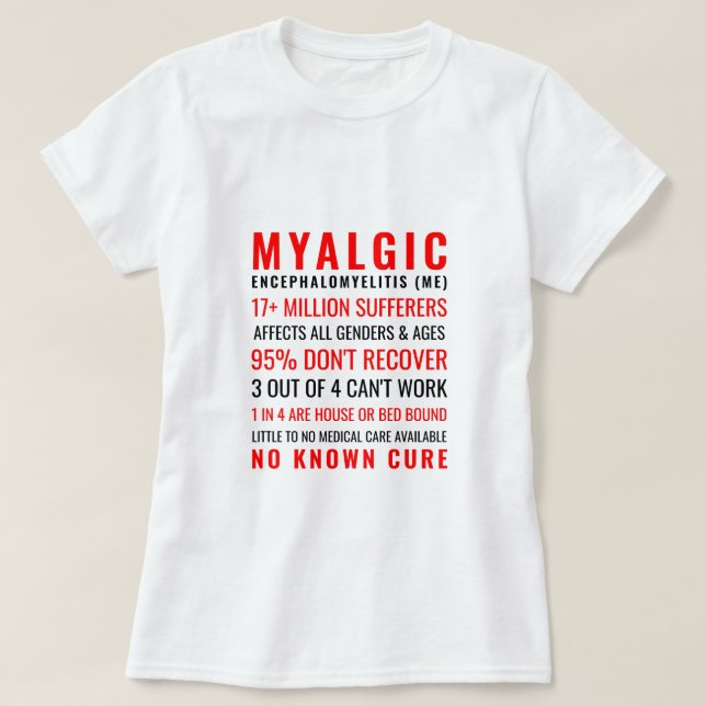 Myalgic Encephalomyelitis (ME) Stats T-Shirt (Design Front)