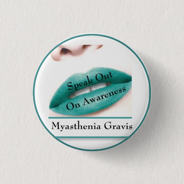 Myasthenia Gravis Awareness Button (Front)
