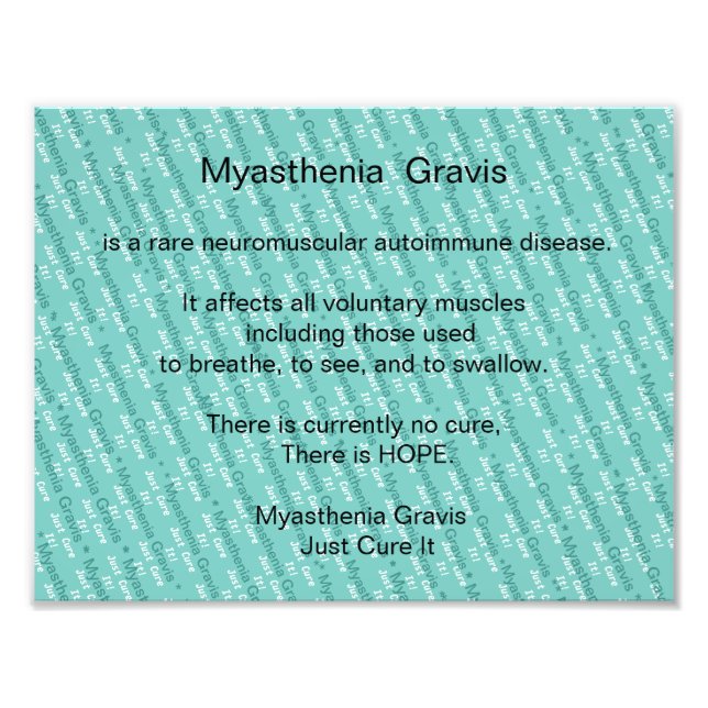 Myasthenia Gravis Awareness Photo Print (Front)