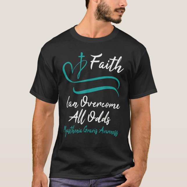 Myasthenia Gravis Awareness Teal Ribbon Christian  T-Shirt (Front)