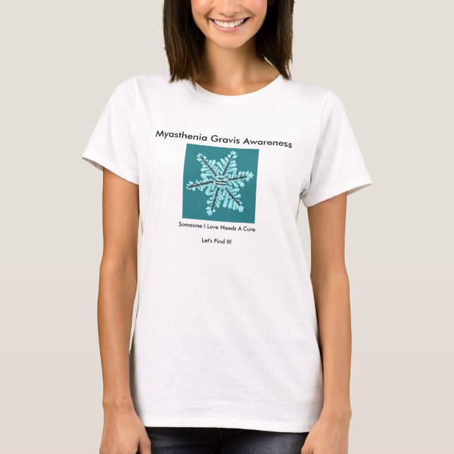 Myasthenia Gravis Awareness with Sysmptoms on Back T-Shirt (Front)