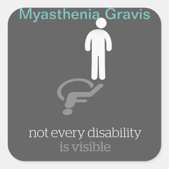 Myasthenia Gravis Sticker~ Square Sticker (Front)