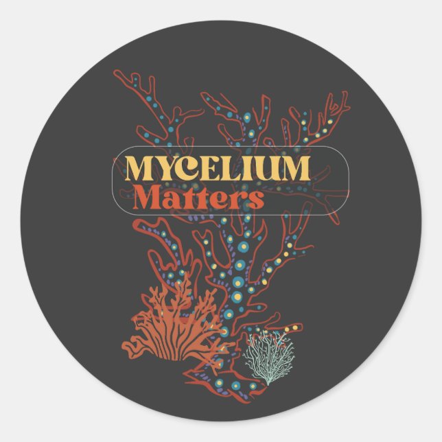 Mycelium Matters mushroom foraging Classic Round Sticker (Front)