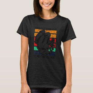 Mycologist Hiking Club We Might Not Get There Slot T-Shirt