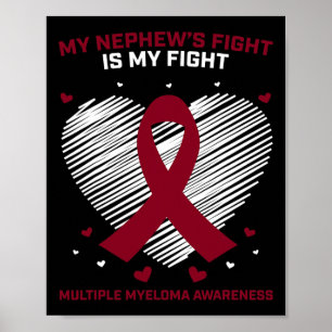 Myeloma Awareness Ribbon Blood Cancer Survivor Pla Poster