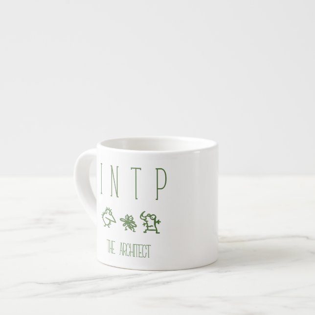 Myers-Briggs INTP - Expresso for the Architect Espresso Cup (Front Left)