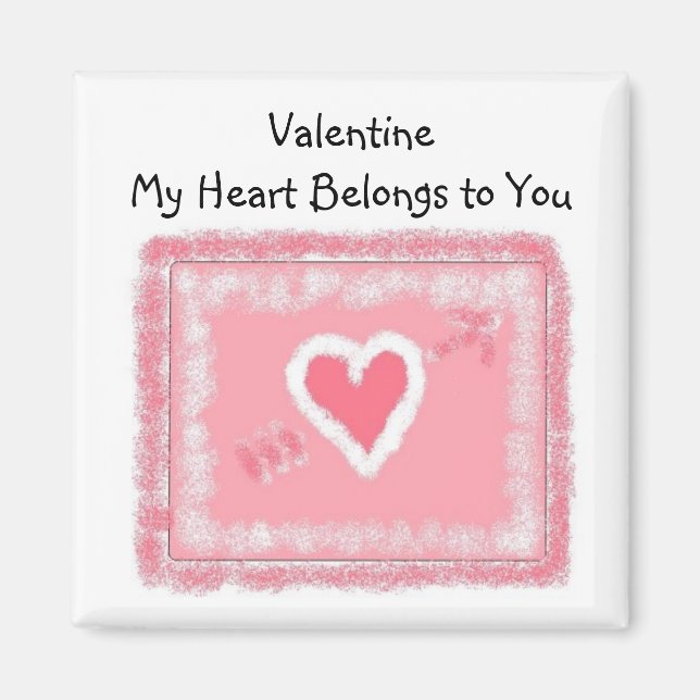 MyHeart Belongs to You Magnet (Front)