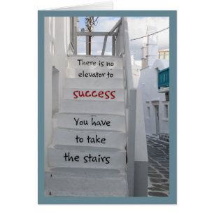 Mykonos stairs. There is no elevator to success. 