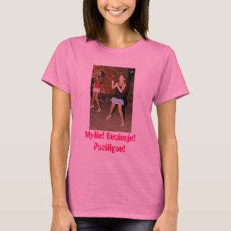 myliu, buciuoju, pasiilgau! T-Shirt