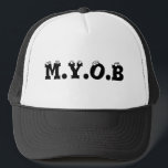 MYOB TRUCKER HAT<br><div class="desc">Mind Your Own Business</div>