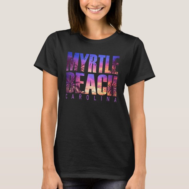 Myrtle Beach Carolina Summer Vacation Matching Fam T-Shirt (Front)