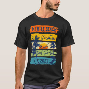 Myrtle Beach Carolina Vacation 2023 Family Group S T-Shirt