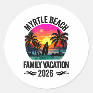 Myrtle Beach Family Vacation 2026 Matching Outfits Classic Round Sticker