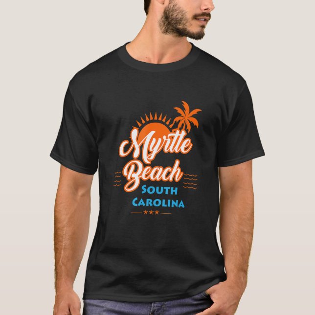 Myrtle Beach SC T-Shirt (Front)