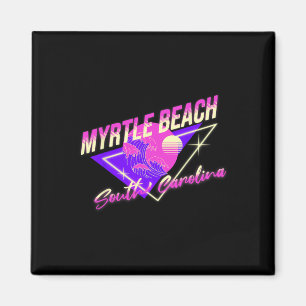 Myrtle Beach South Carolina 80s Retro Sc Vacation Magnet