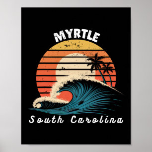Myrtle Beach South Carolina Women Men Surfboarding Poster