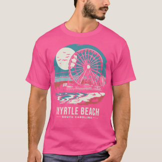 Myrtle Beach South olina  3 T-Shirt
