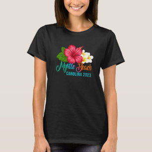 Myrtle Beach Vacation Carolina Tropical Hibiscus F T-Shirt