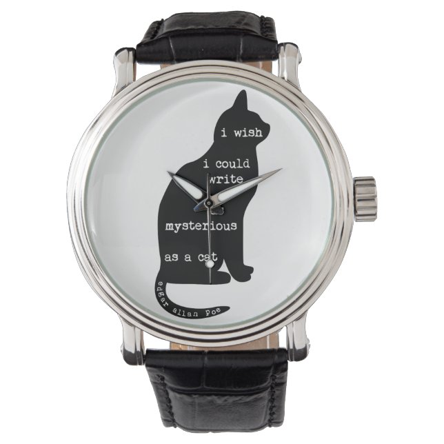 Mysterious as a Cat Edgar Allan Poe Quote Watch (Front)