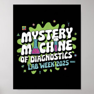 Mystery Machine Of Diagnostics Lab Week 2025 Funny Poster