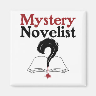 Mystery Novelist Writer Author Whodunit Magnet