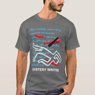 Mystery writer T-Shirt