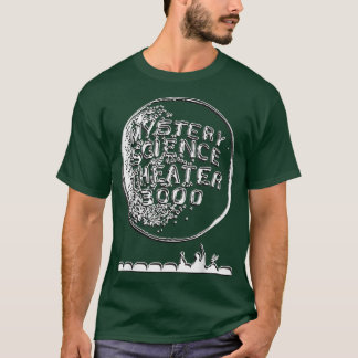 Mysterys Science Theatre 3000 T-Shirt