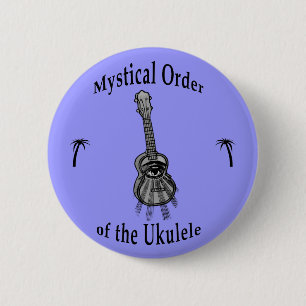 Mystical Order of the Ukulele 6 Cm Round Badge