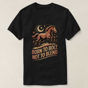 Mystiek Paard T-shirt - Born to Bolt, Not to Blend