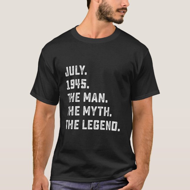 Myth Legend July 1945 78Th 78 T-Shirt (Front)