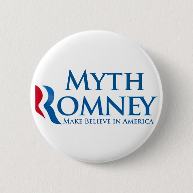 Myth Romney 6 Cm Round Badge (Front)