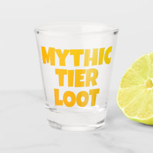 Mythic Tier Loot Gamer Shot Glass