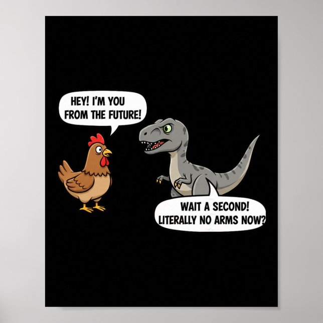 Mythical And Prehistoric Funny Chicken Vs Cartoon  Poster (Front)