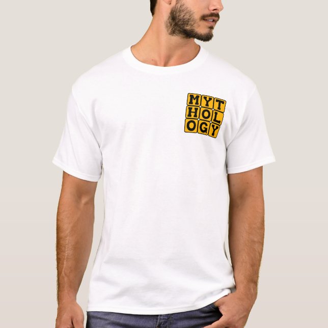 Mythology, Folklore and Legend T-Shirt (Front)