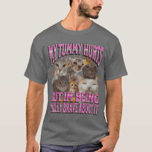 Myummy Hurts Funny Cat Meme Bootleg friends T-Shirt