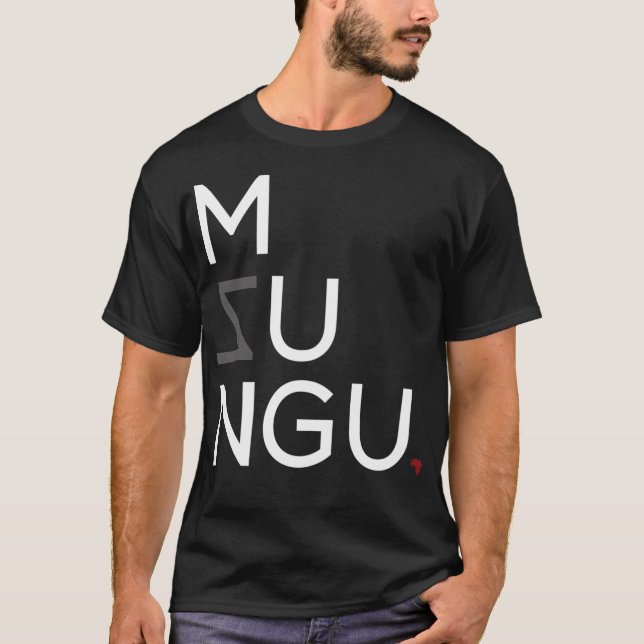 Mzungu T-Shirt (Front)
