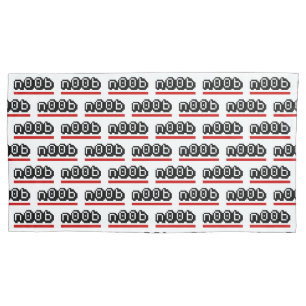 n00b pillowcase