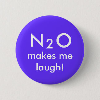 N, 2, O, makes me laugh! 6 Cm Round Badge